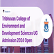 Tribhuvan College of Environment and Development Sciences UG Admission 2024 Open; Apply Now